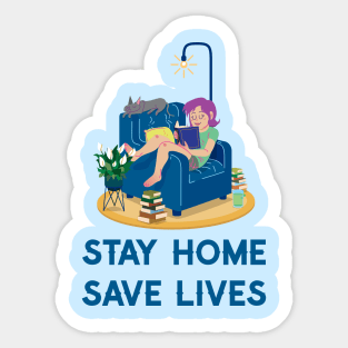 stay home save lives Sticker